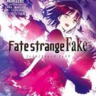 [Novel] Fate/Strange Fake 第01-06巻